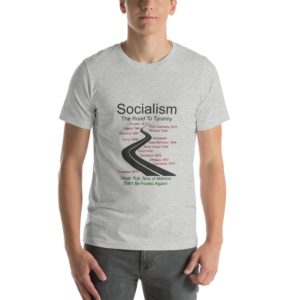 Unisex Premium T-Shirt | Bella + Canvas 3001 - Socialism, The Road To Tyranny