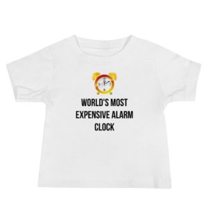 Baby Jersey Short Sleeve Tee - World's most expensive alarm clock