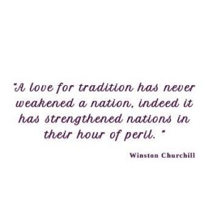 Winston Churchill On The Importance Tradition - T-Shirt