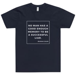 Can't be a successful liar.  Abraham Lincoln - Premium Unisex T-Shirt