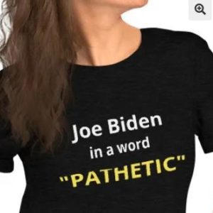 Joe Biden - In a word - Pathetic - Short-Sleeve Unisex T-Shirt