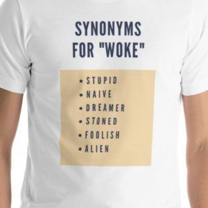 Synonyms for Woke - Short-Sleeve Unisex T-Shirt