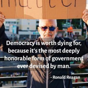 Democracy Is Worth Dying For - Reagan Quote - Framed Poster