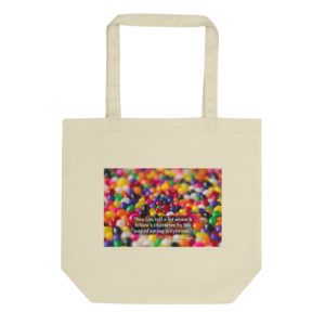 Jellybeans and Character - Reagan Quote - Eco Tote Bag