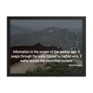 Information Is Oxygen Of Modern Age - Reagan - Framed poster