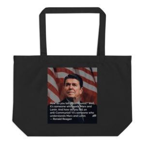 Reagan - How To Tell A Communist - Large Organic Tote Bag
