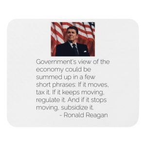 Reagan - Government's View Of Economy - Mouse Pad