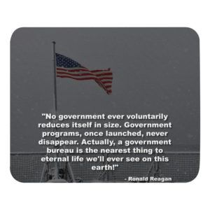 Reagan On Immortality Of A Government Program - Mouse pad