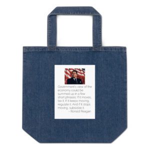 Reagan On Govt View Of Economy - Organic Denim Tote Bag