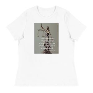 Rule Of Law - Reagan Quote - Women's Relaxed T-Shirt