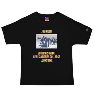 Civilizational Collapse - Men's Champion T-Shirt